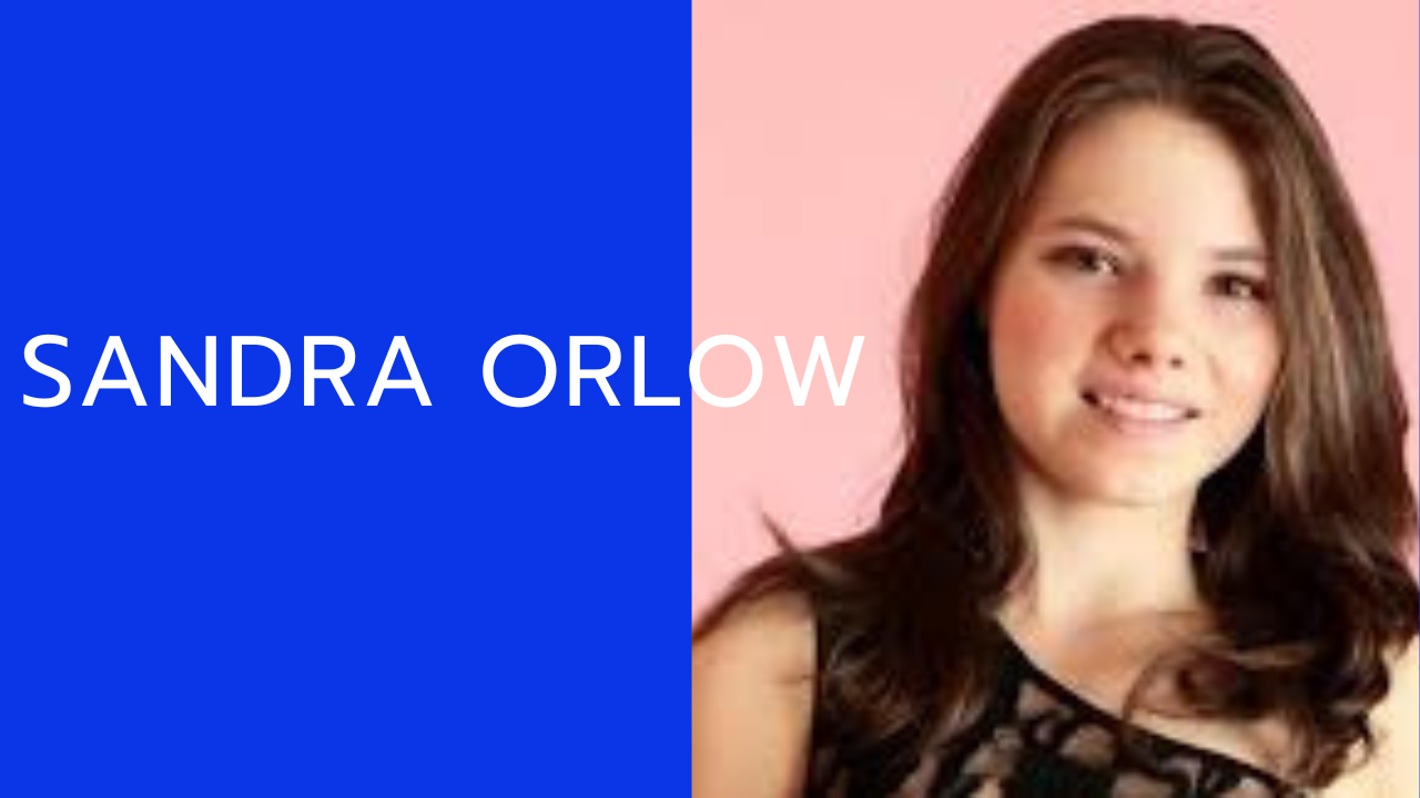 Sandra Orlow: A Complete Guide to Her Life and Career