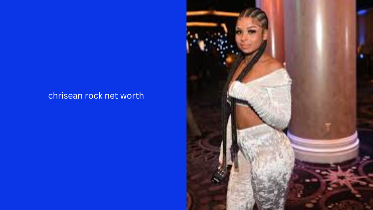 chrisean rock net worth