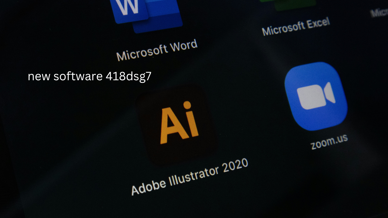 The Ultimate Guide to Features of new software 418dsg7