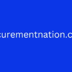 A Comprehensive Guide to Using Procurementnation.com