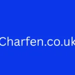 A Comprehensive Guide to Navigating Charfen.co.uk