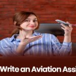 How to Write an Aviation Assignment
