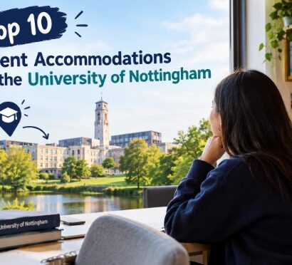Top 10 Student Accommodations Near the University of Nottingham
